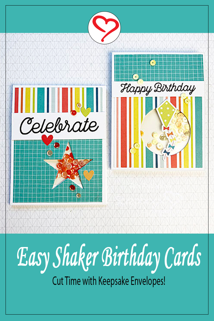 Easy Shaker Birthday Cards by Teri Anderson for Scrapbook Adhesives by 3L Pinterest