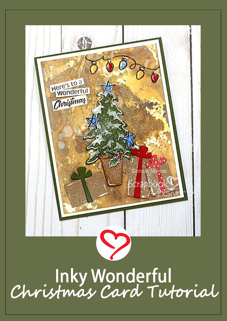 Inky Wonderful Christmas Card Tutorial by Connie Mercer for Scrapbook Adhesives by 3L Pinterest