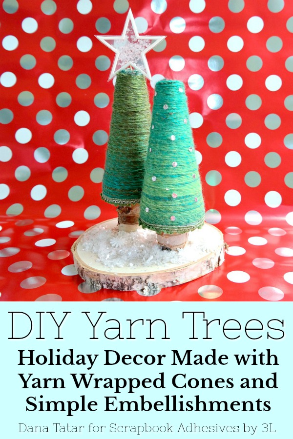 Yarn Tree Holiday Décor by Dana Tatar for Scrapbook Adhesives by 3L Pinterest