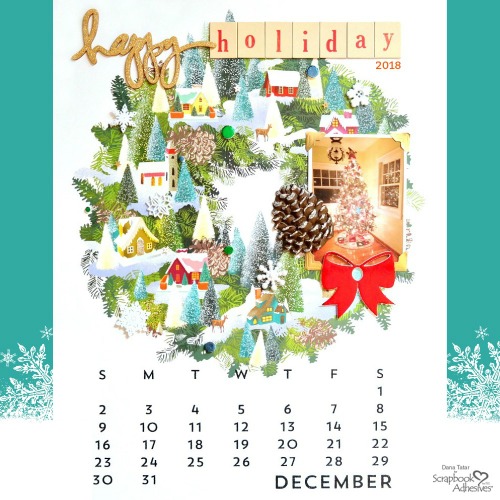 Poster Calendar Holiday Layout by Dana Tatar for Scrapbook Adhesives by 3L