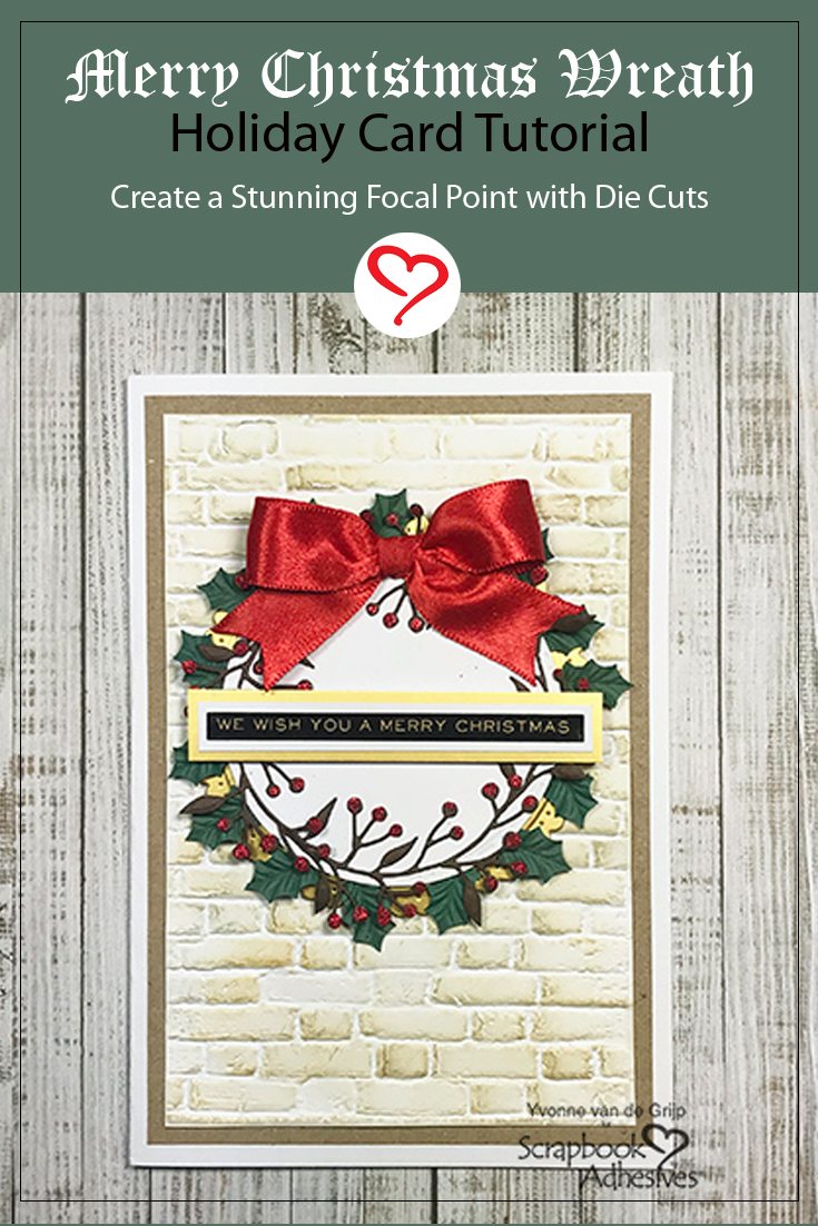 Merry Christmas Wreath Card by Yvonne van de Grijp for Scrapbook Adhesives by 3L