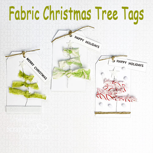 Fabric Christmas Tree Tags by Teri Anderson for Scrapbook Adhesives by 3L with text