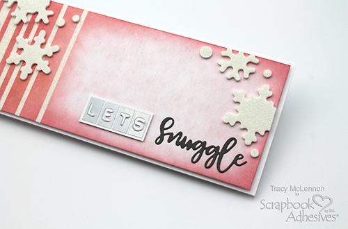 Let's Snuggle Snowflake Slimline Card by Tracy McLennon for Scrapbook Adhesives by 3L