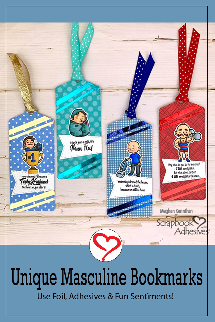 Unique Masculine Bookmarks by Meghan Kennihan for Scrapbook Adhesives by 3L Pinterest