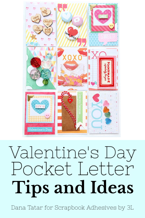 Pocket Letter for Valentine's Day by Dana Tatar for Scrapbook Adhesives by 3L Pinterest