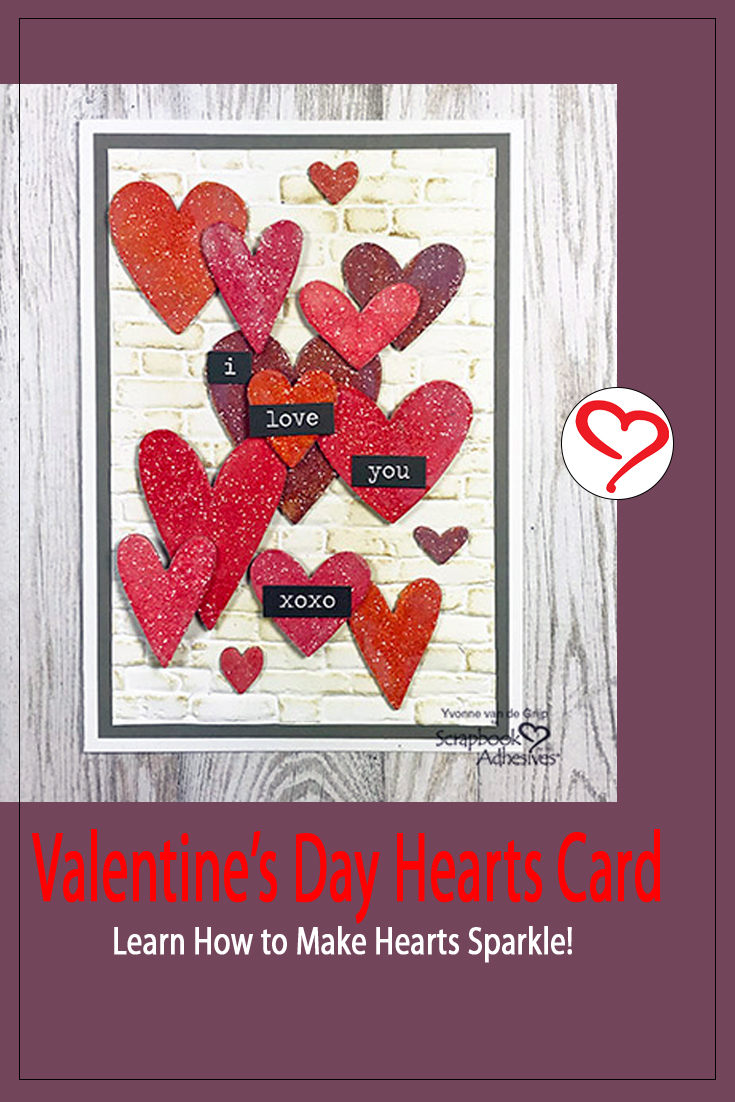 Valentine's Day Hearts Card by Yvonne van de Grijp for Scrapbook Adhesives by 3L Pinterest