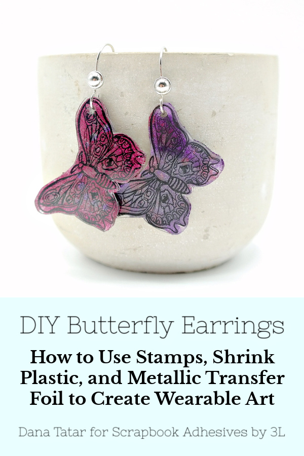 Butterfly Earrings with Transfer Foil by Dana Tatar for Scrapbook Adhesives by 3L Pinterest 