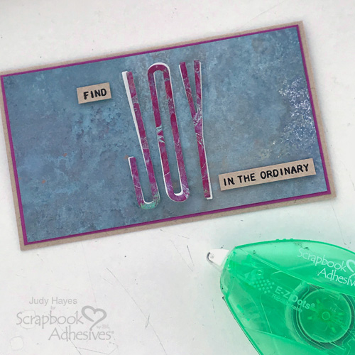 Find Joy Card in Two Ways by Judy Hayes for Scrapbook Adhesives by 3L 