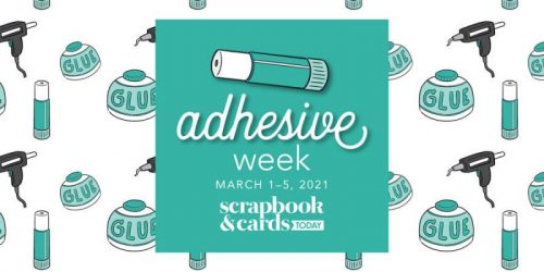 March 1 - 5 2021 is Adhesives Week at Scrapbook & Cards Today Magazine. Scrapbook Adhesives by 3L was featured and sponsoring an adhesive giveaway. Ends 3/11/21 at midnite.