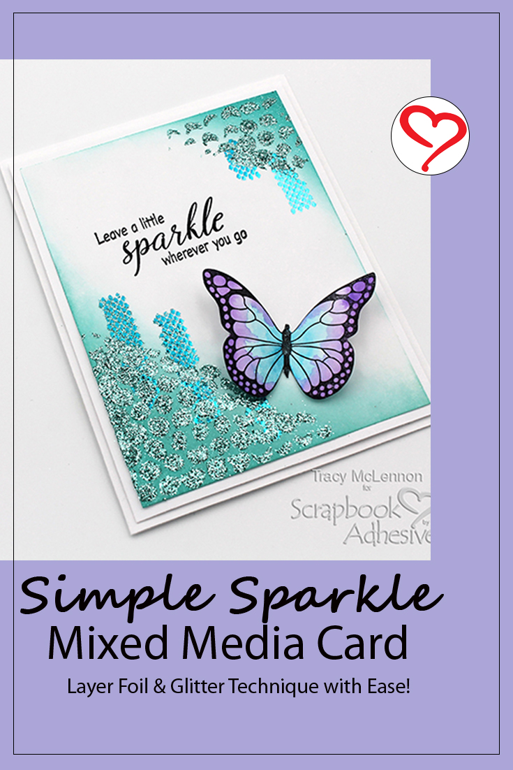 Simple Sparkle Mixed Media Card by Tracy McLennon for Scrapbook Adhesives by 3L Pinterest