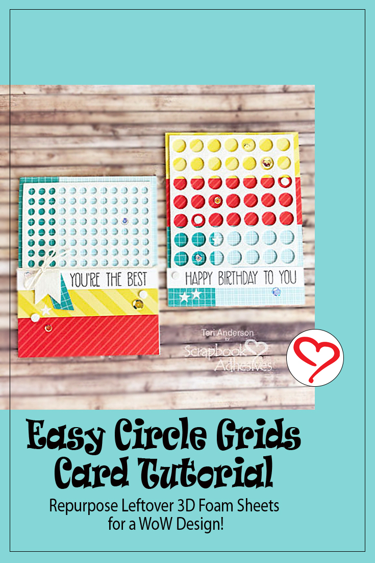 Easy Grids of Circles Card by Teri Anderson for Scrapbook Adhesives by 3L Pinterest