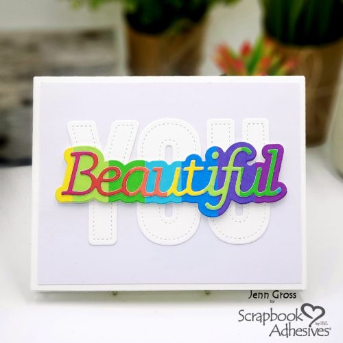 Beautiful YOU Card by Jenn Gross for Scrapbook Adhesives by 3L 