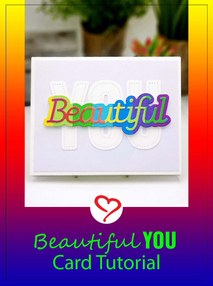 Beautiful YOU Card by Jenn Gross for Scrapbook Adhesives by 3L Pinterest 