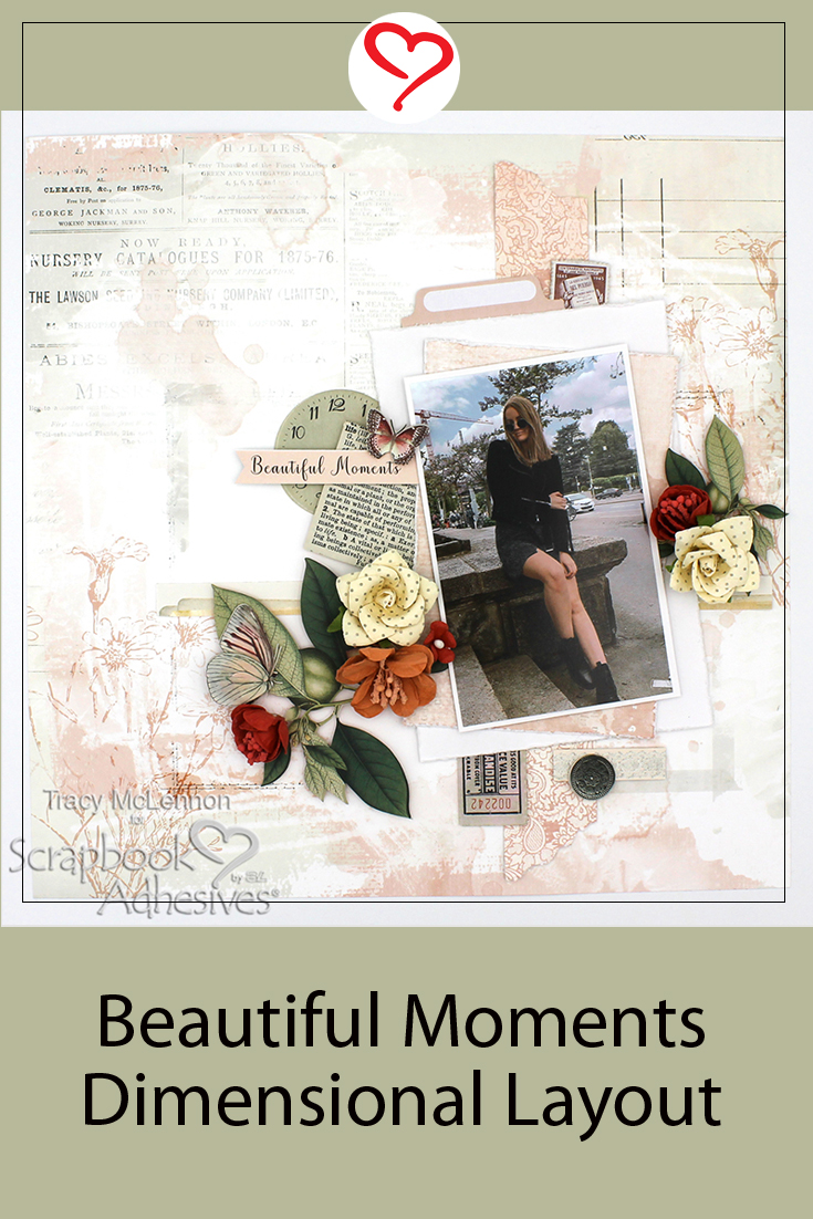 Beautiful Moments Dimensional Layout by Tracy McLennon for Scrapbook Adhesives by 3L Pinterest