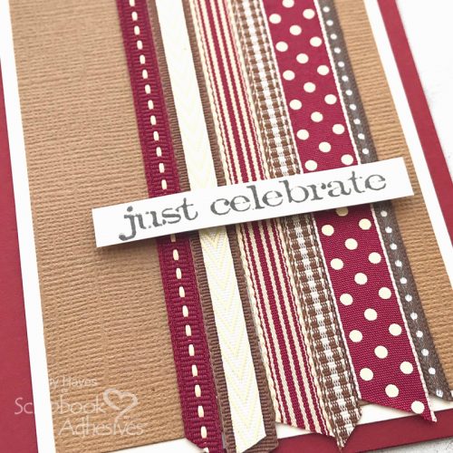 Just Celebrate Ribbon Card by Judy Hayes for Scrapbook Adhesives by 3L