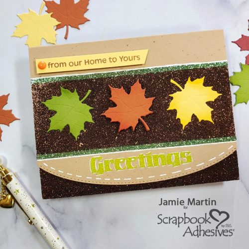 Fall Glittery Greetings by Jamie Martin for Scrapbook Adhesives by 3L  