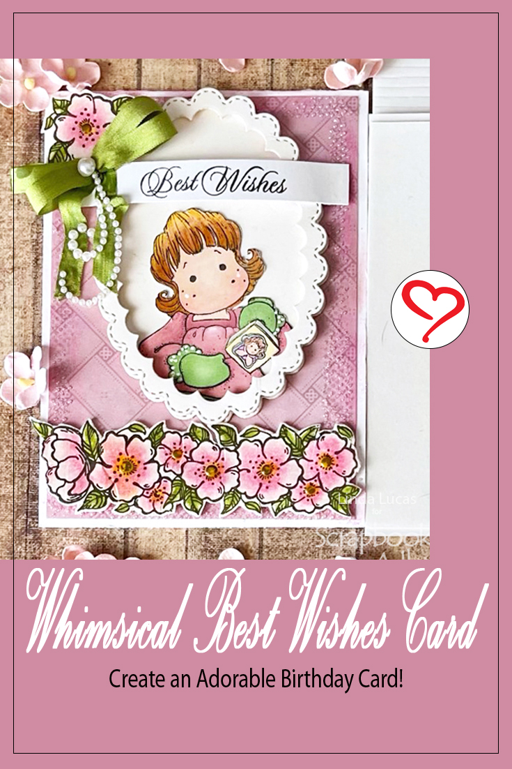 Whimsical Best Wishes Card by Linda Lucas for Scrapbook Adhesives by 3L Pinterest