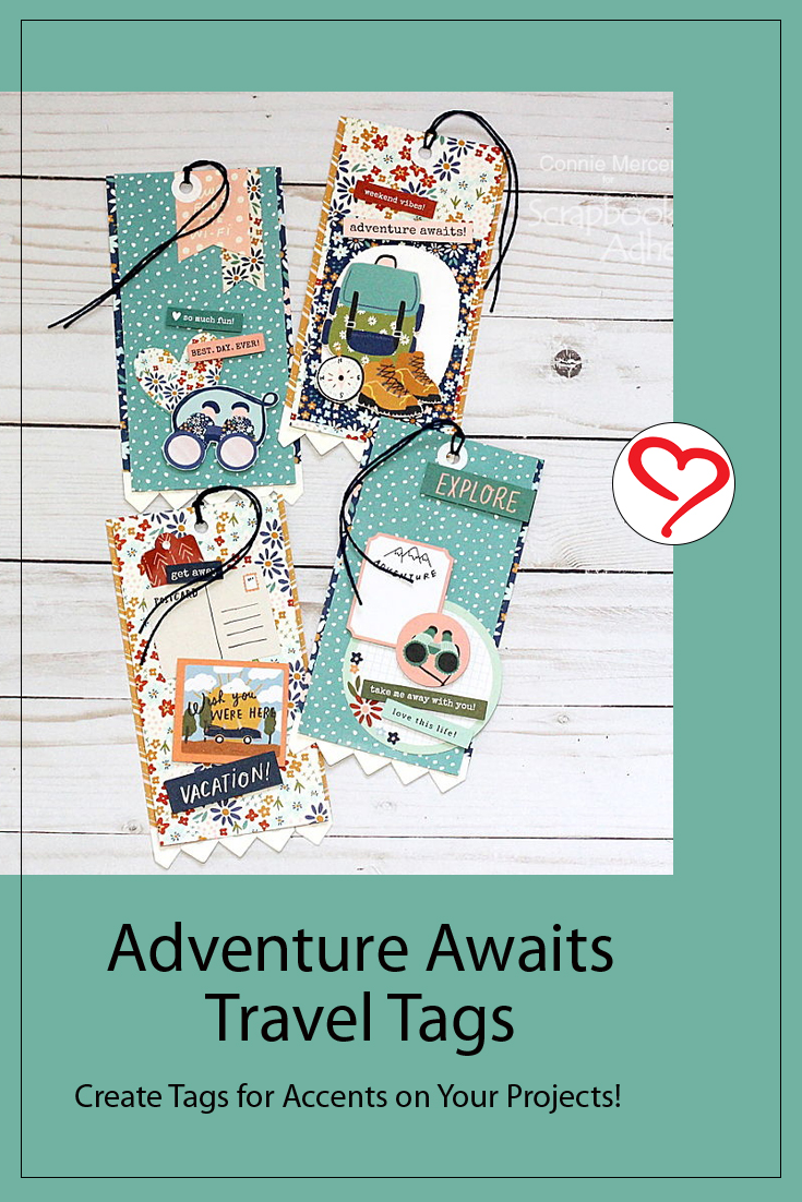 Adventure Awaits Travel Tags by Connie Mercer for Scrapbook Adhesives by 3L Pinterest