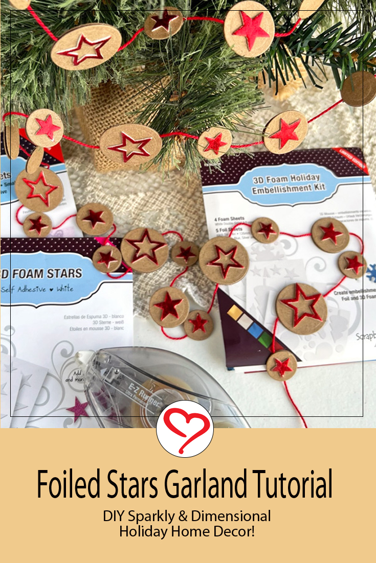 Foiled Stars Garland by Judy Hayes for Scrapbook Adhesives by 3L Pinterest