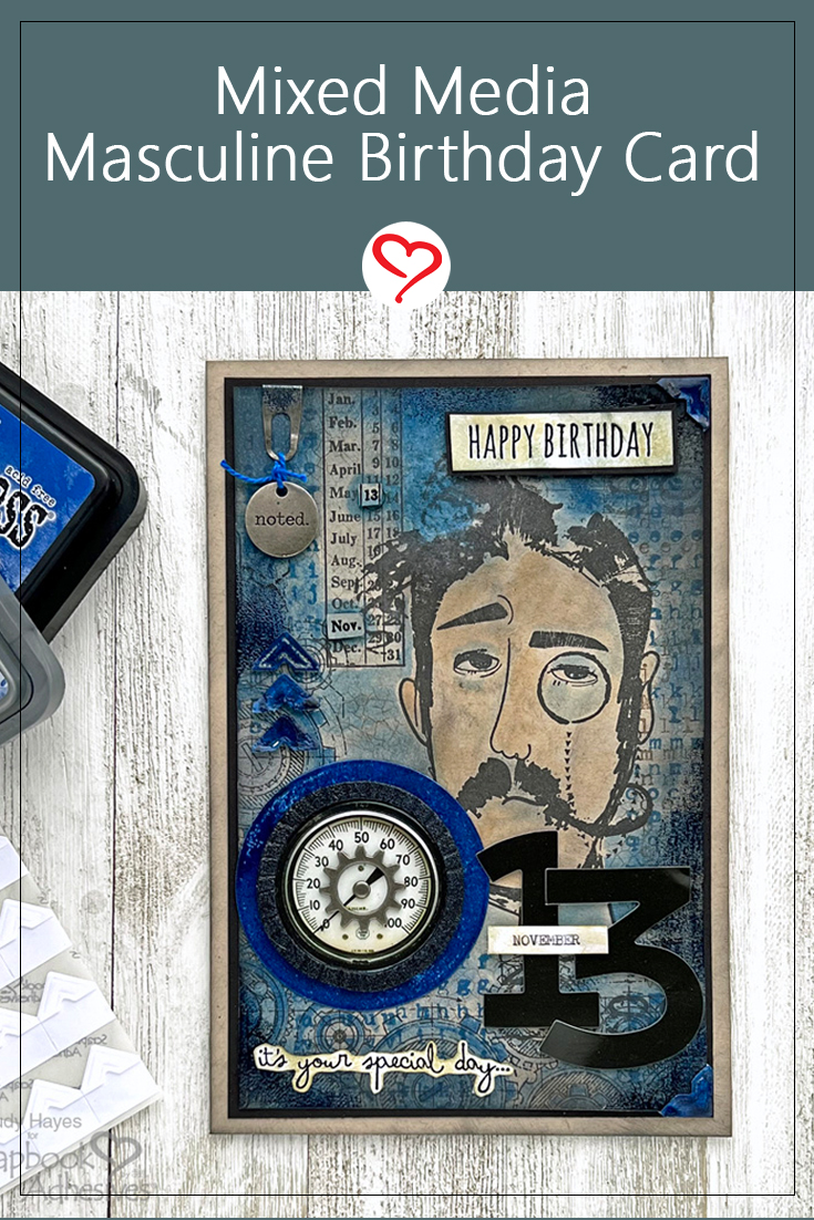 Mixed Media Masculine Birthday Card by Judy Hayes for Scrapbook Adhesives by 3L Pinterest