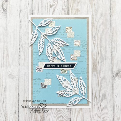 Foiled Accent Birthday Card by Yvonne van de Grijp for Scrapbook Adhesives by 3L 