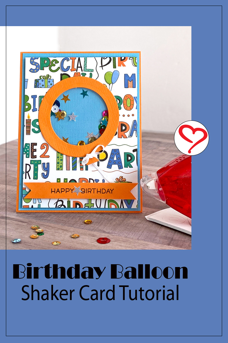 Birthday Balloon Shaker Card by Margie Higuchi for Scrapbook Adhesives by 3L Pinterest