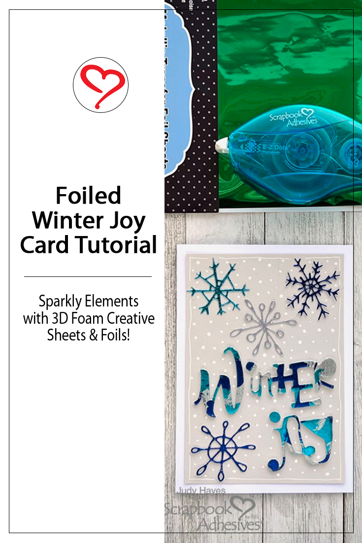 Foiled Winter Joy Card by Judy Hayes for Scrapbook Adhesives by 3L Pinterest