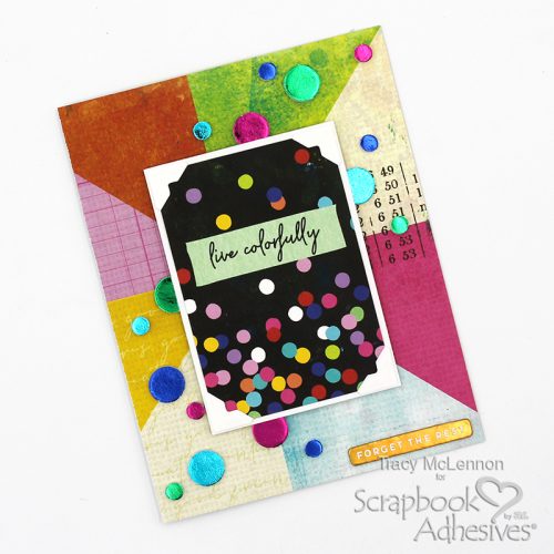 Live Colorfully Circle Card by Tracy McLennon for Scrapbook Adhesives by 3L 