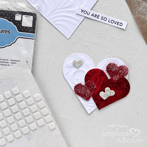 You are So Loved Hearts Card by Judy Hayes for Scrapbook Adhesives by 3L