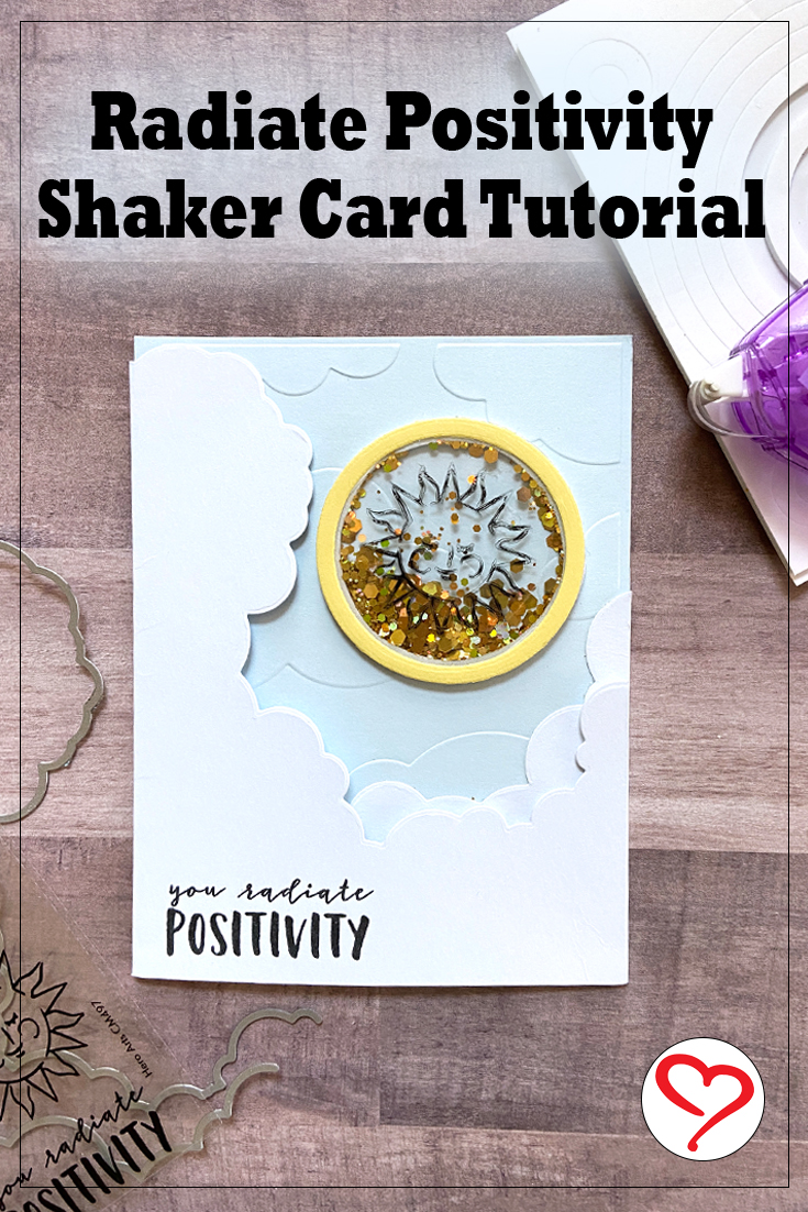 Radiate Positivity Shaker Card by Margie Higuchi for Scrapbook Adhesives by 3L Pinterest