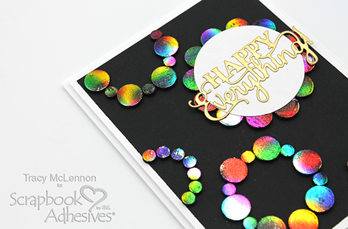 Foiled Circle Happy Everything Card by Tracy McLennon for Scrapbook Adhesives by 3L 