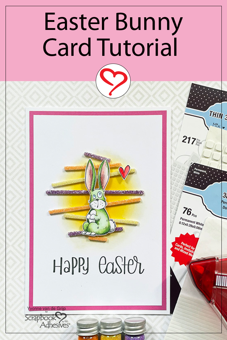 Easter Bunny Card with 3D Foam Strips by Yvonne van de Grijp for Scrapbook Adhesives by 3L Pinterest