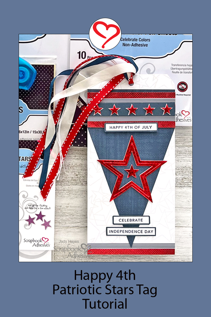 Happy 4th Patriotic Stars Tag by Judy Hayes for Scrapbook Adhesives by 3L Pinterest