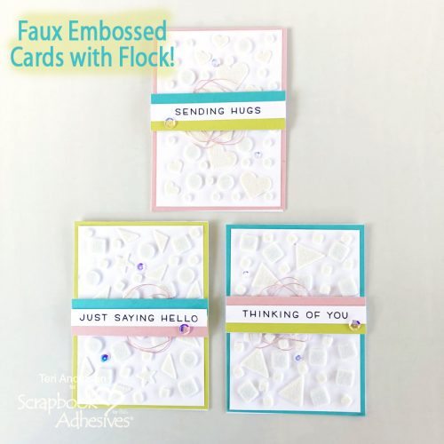 Faux Embossed Cards with Flock by Teri Anderson for Scrapbook Adhesives by 3L 