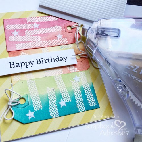 Happy Birthday Tag Card Tutorial by Teri Anderson for Scrapbook Adhesives by 3L