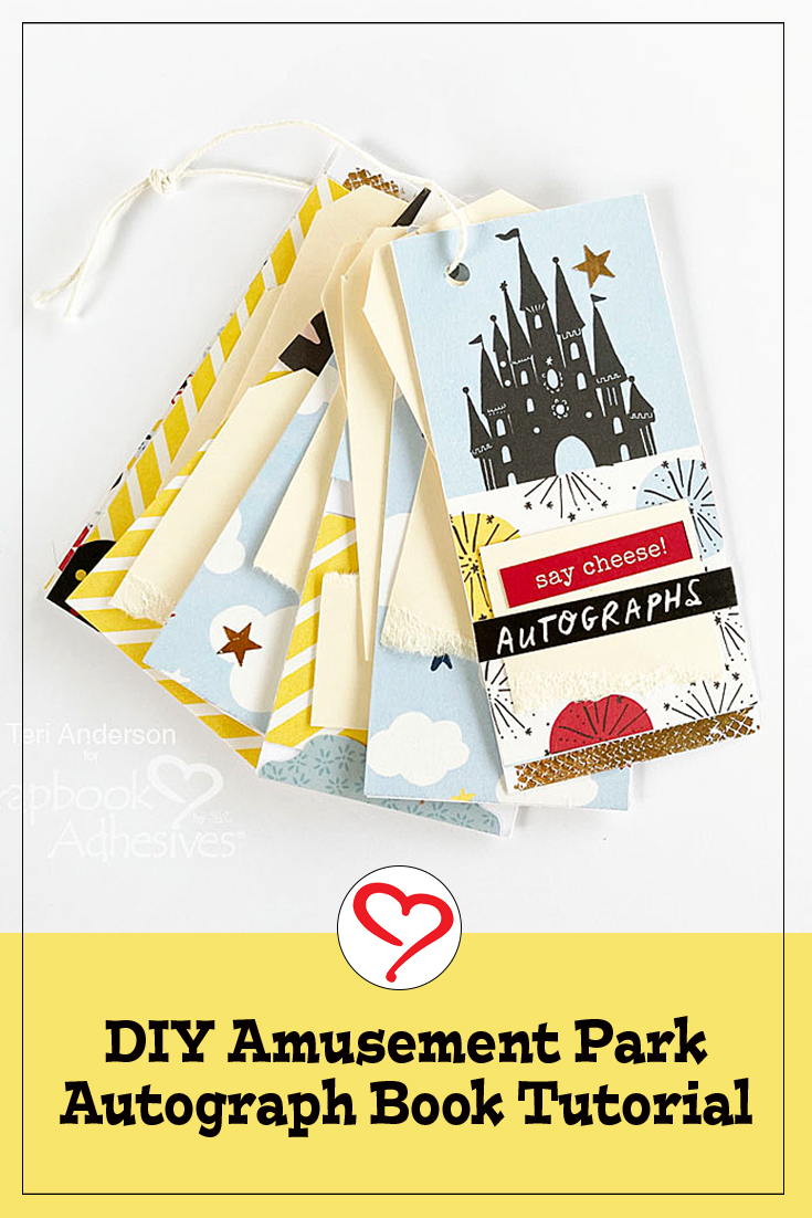 Amusement Park Autograph Book Tutorial by Teri Anderson for Scrapbook Adhesives by 3L Pinterest