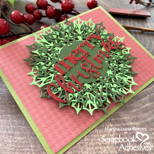 MultiLayer Wreath Christmas Card by Martha Lucia Gomez for Scrapbook Adhesives by 3L