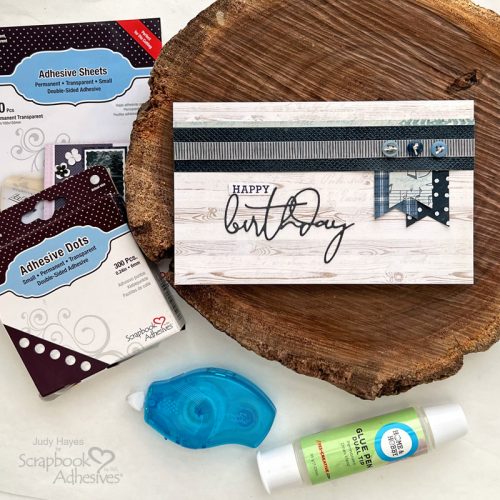 Themed Papers for a Masculine Birthday Card by Judy Hayes for Scrapbook Adhesives by 3L 
