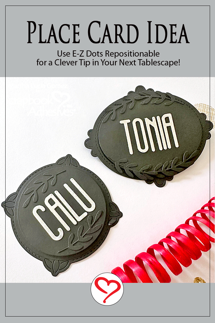 Reusable Place Cards Idea by Martha Lucia Gomez for Scrapbook Adhesives by 3L Pinterest