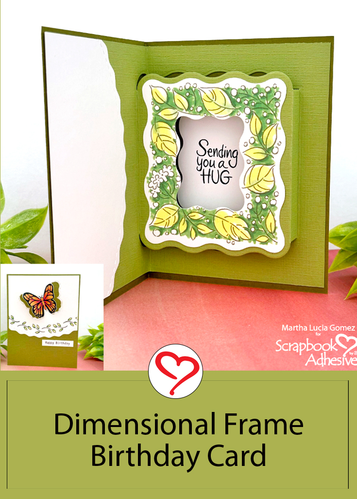 Dimensional Frame Birthday Card by Martha Lucia Gomez for Scrapbook Adhesives by 3L Pinterest 