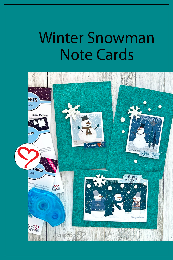 Winter Snowman Note Cards by Judy Hayes for Scrapbook Adhesives by 3L Pinterest 