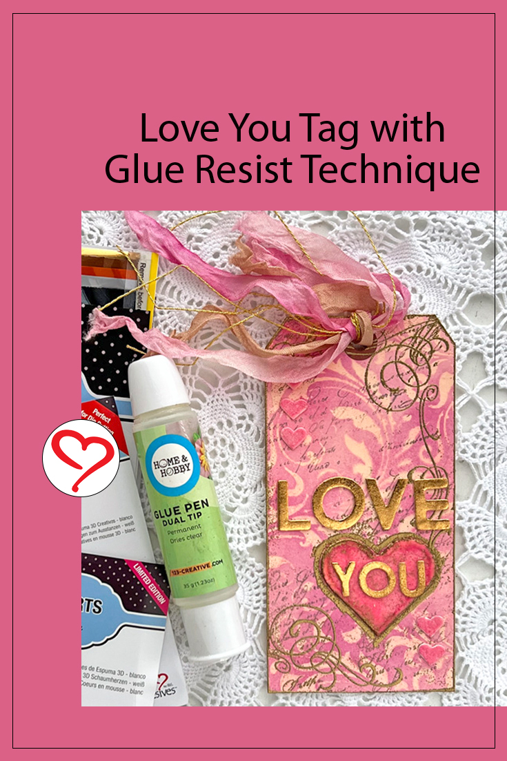 Love Tag with Glue Resist Background by Judy Hayes for Scrapbook Adhesives by 3L Pinterest