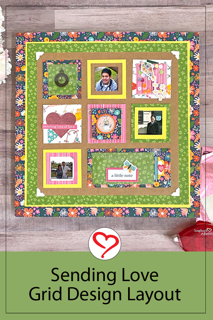 Sending Love Grid Layout by Margie Higuchi for Scrapbook Adhesives by 3L Pinterest