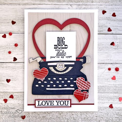 You're My Type Card by Judy Hayes for Scrapbook Adhesives by 3L 