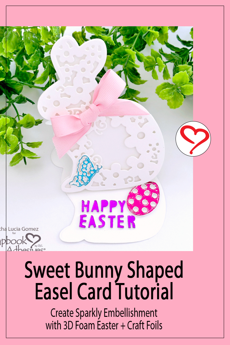 Bunny Shaped Easel Card by Martha Lucia Gomez for Scrapbook Adhesives by 3L Pinterest 