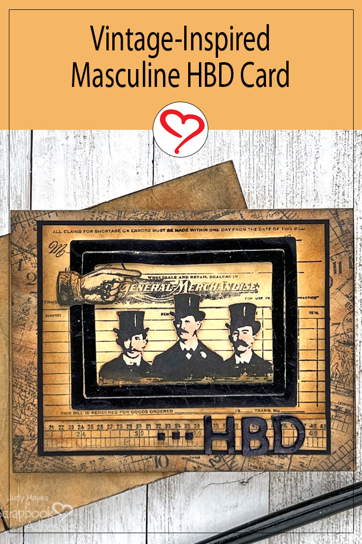 Masculine HBD Card by Judy Hayes for Scrapbook Adhesives by 3L 