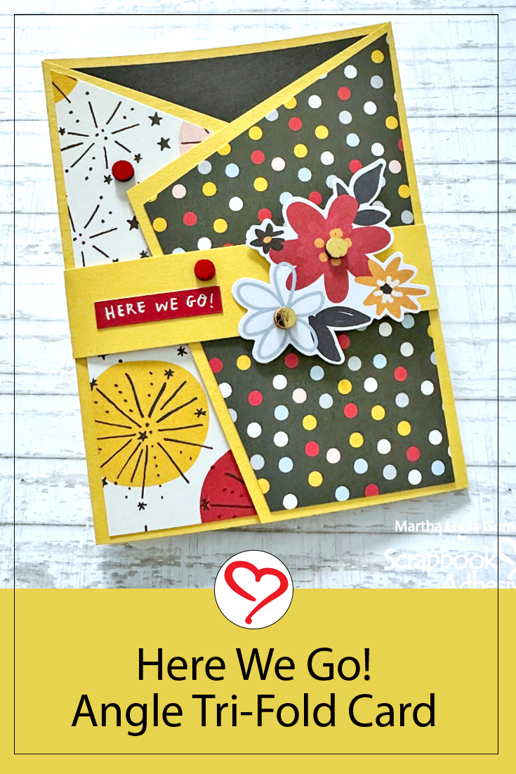 Angle Tri-Fold Card by Martha Lucia Gomez for Scrapbook Adhesives by 3L 