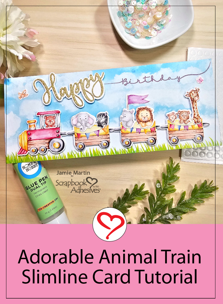 Animal Train Birthday Card by Jamie Martin for Scrapbook Adhesives by 3L Pinterest 