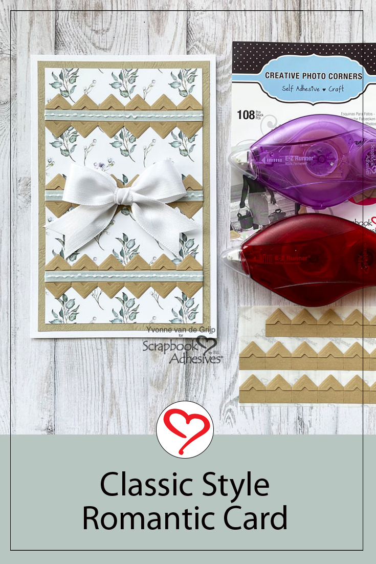 Classic Styled Romantic Card by Yvonne van de Grijp for Scrapbook Adhesives by 3L Pinterest 