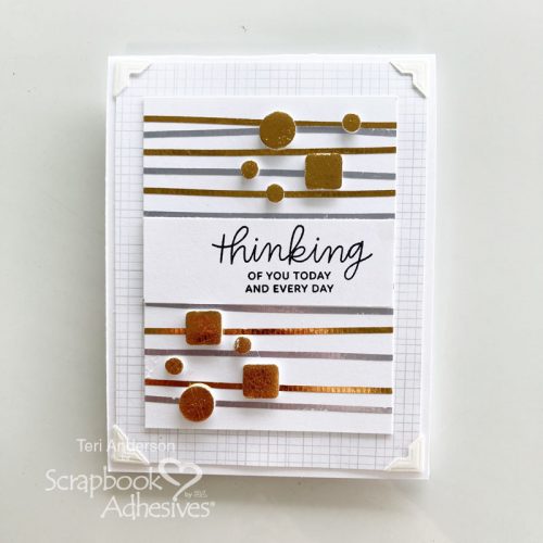 Thinking of You Foiled Stripes Cards by Teri Anderson for Scrapbook Adhesives by 3L